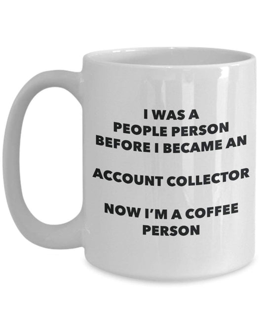 Account Collector Coffee Person Mug - Funny Tea Cocoa Cup - Birthday Christmas Coffee Lover Cute Gag Gifts Idea