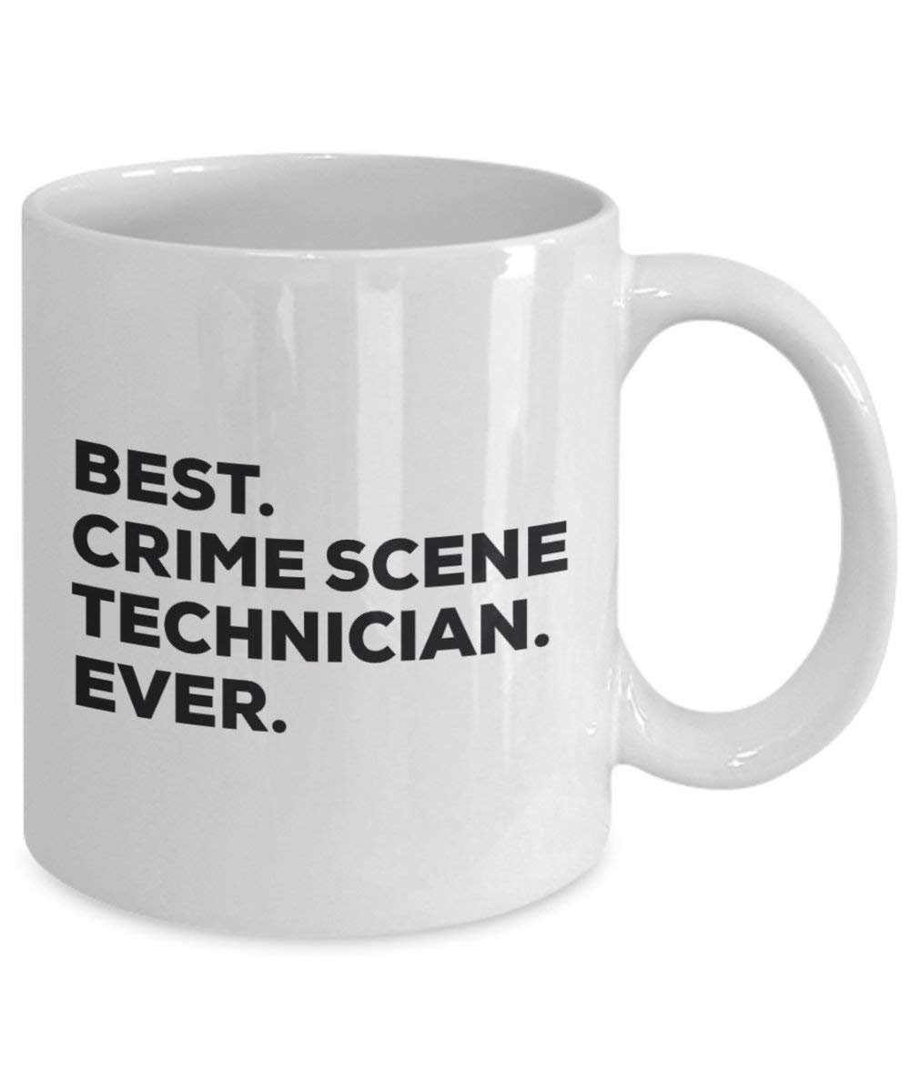 Best Crime Scene Technician Ever Mug - Funny Coffee Cup -Thank You Appreciation For Christmas Birthday Holiday Unique Gift Ideas