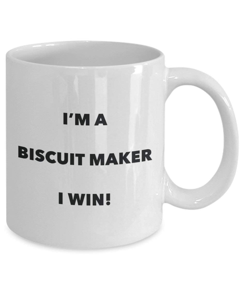 Biscuit Maker Becher – I 'm a Biscuit Maker I Win. – Funny Kaffeetasse – Neuheit Geburtstag Weihnachten Gag Geschenke Idee 11oz weiß