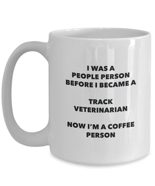 Track Veterinarian Coffee Person Mug - Funny Tea Cocoa Cup - Birthday Christmas Coffee Lover Cute Gag Gifts Idea