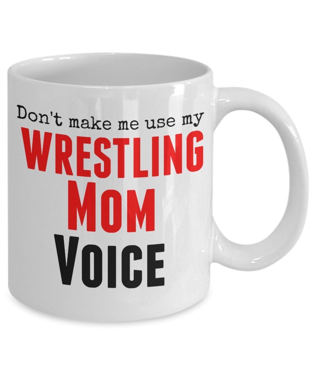 Tazza divertente con scritta in lingua inglese"Don't make me use my wrestling mom voice", 325 ml, idea regalo unica