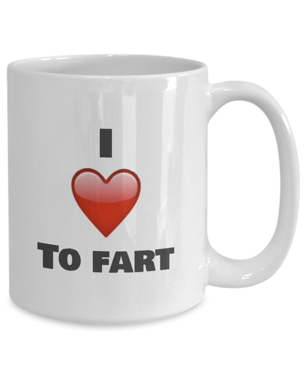 I Love to Fart Coffee Mug - funny gifts idea