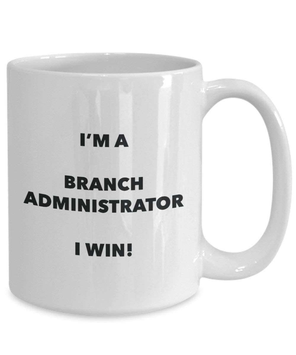 Ast Administrator Tasse – I 'm a Ast Administrator I Win. – Funny Kaffeetasse – Neuheit Geburtstag Weihnachten Gag Geschenke Idee 15oz weiß