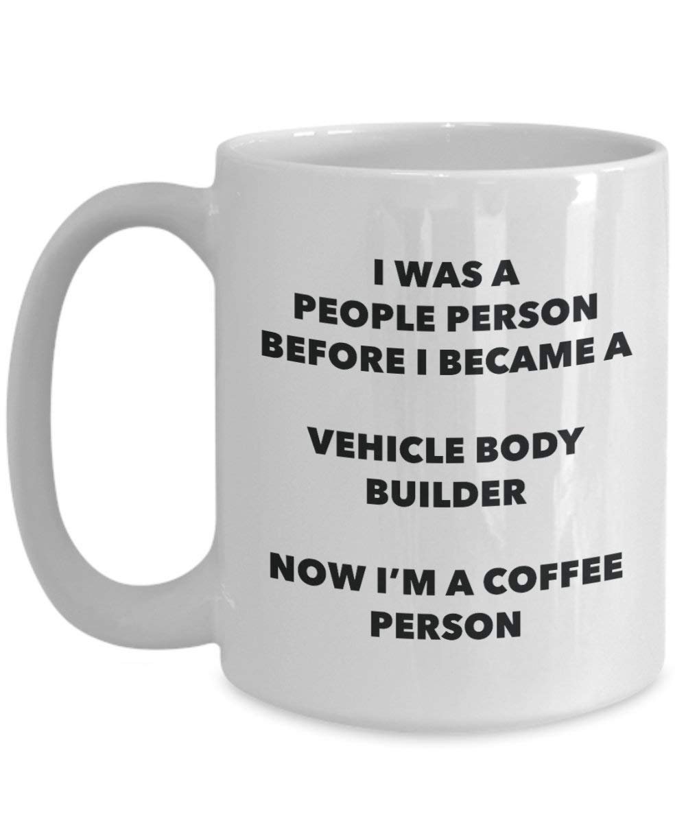 Vehicle Body Builder Coffee Person Mug - Funny Tea Cocoa Cup - Birthday Christmas Coffee Lover Cute Gag Gifts Idea