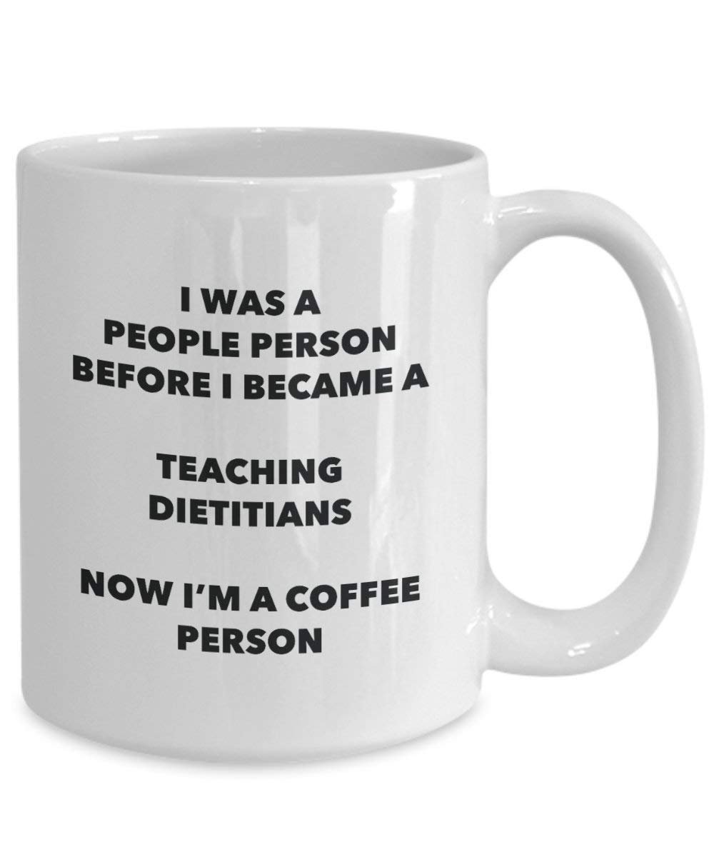 Teaching dietitians Kaffee Person Tasse – Funny Tee Kakao-Tasse – Geburtstag Weihnachten Kaffee Lover Cute Gag Geschenke Idee