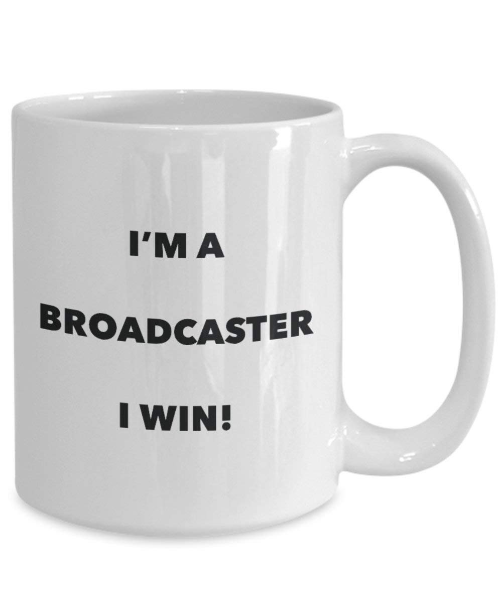 Broadcaster Mug – Je suis une Broadcaster I Win. – Funny Tasse à café – Fantaisie anniversaire Idée de Gag cadeaux de Noël 11oz blanc