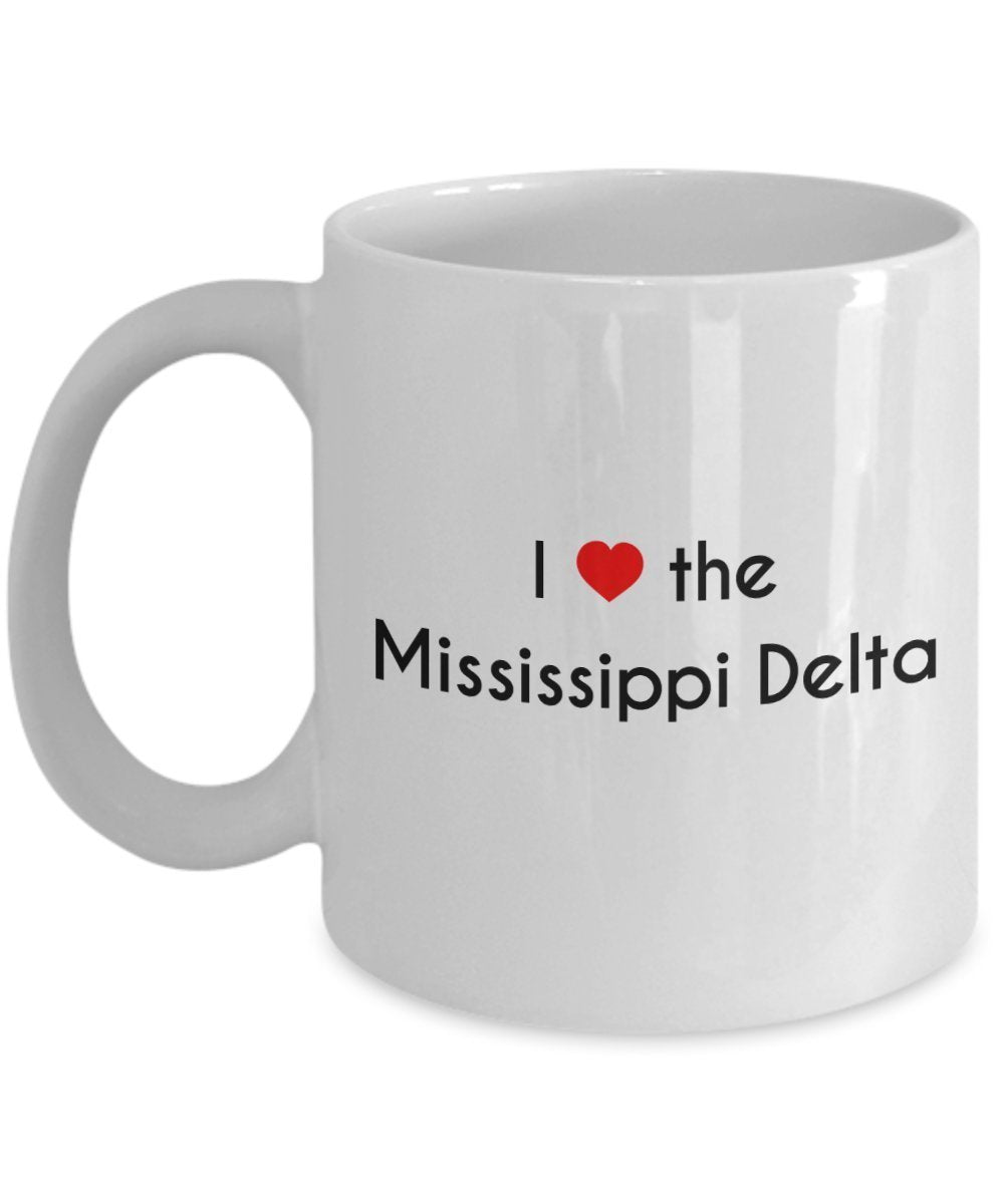 I Love the Mississippi Delta Coffee Mug - Funny Tea Hot Cocoa Coffee Cup - Novelty Birthday Christmas Gag Gifts Idea