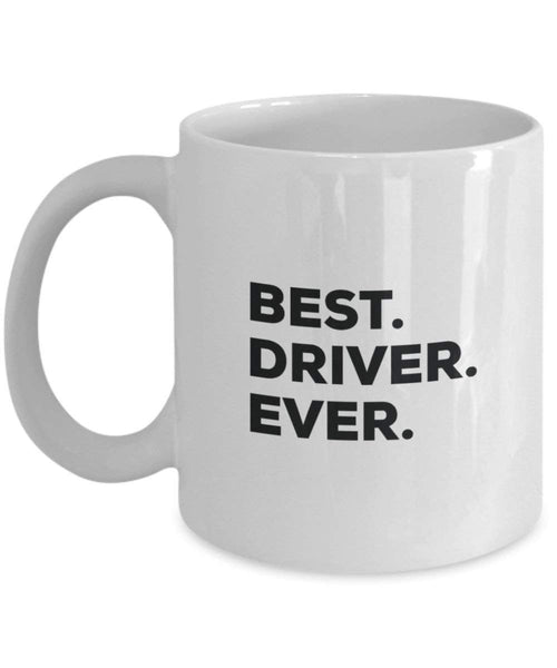 Best Driver Ever Tasse – Funny Coffee Cup – Thank You Anerkennung für Weihnachten Geburtstag Urlaub Einzigartiges Geschenk Ideen