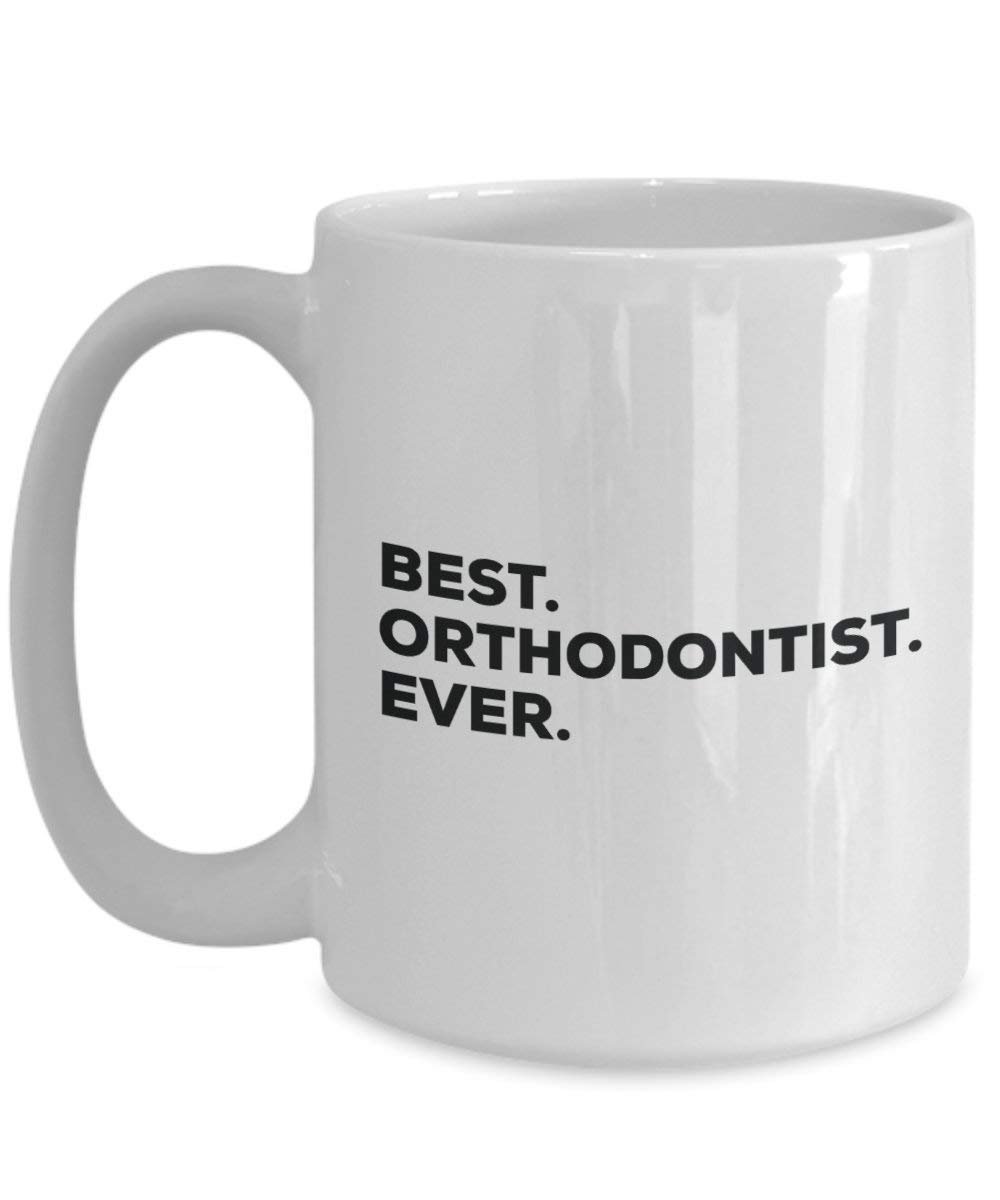 Best Kieferorthopäden Ever Tasse, Funny Coffee Cup – Thank You Anerkennung für Weihnachten Geburtstag Urlaub Einzigartiges Geschenk Ideen 15oz weiß