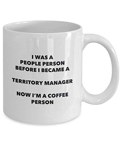 Territory Manager Coffee Person Mug - Funny Tea Cocoa Cup - Birthday Christmas Coffee Lover Cute Gag Gifts Idea