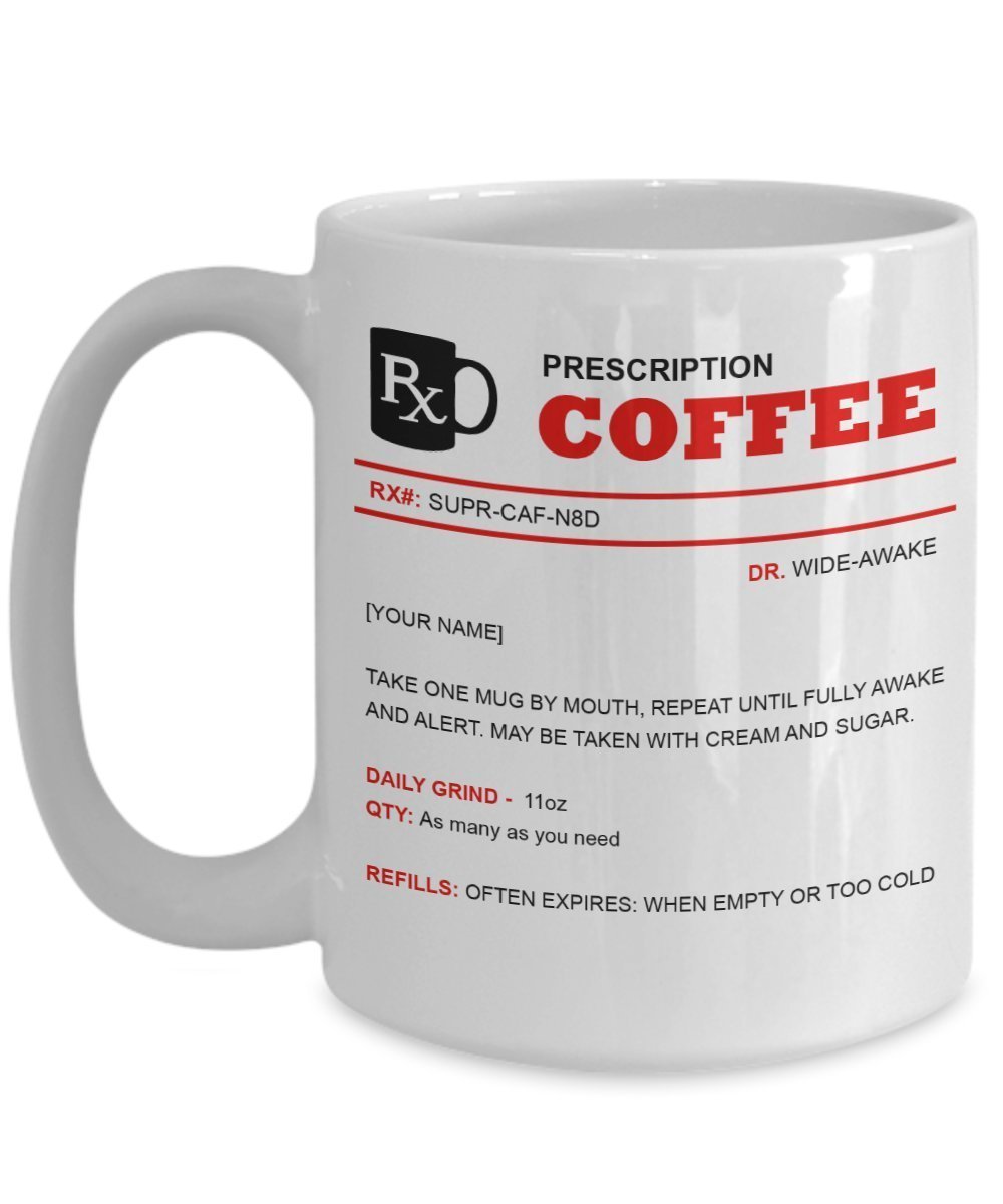 Personalisierte Perscription Tasse – Custom Coffee Cup – Future Doctor Tasse – Lustige Tee, heiße Kakao – Neuheit Geburtstag Geschenk Idee