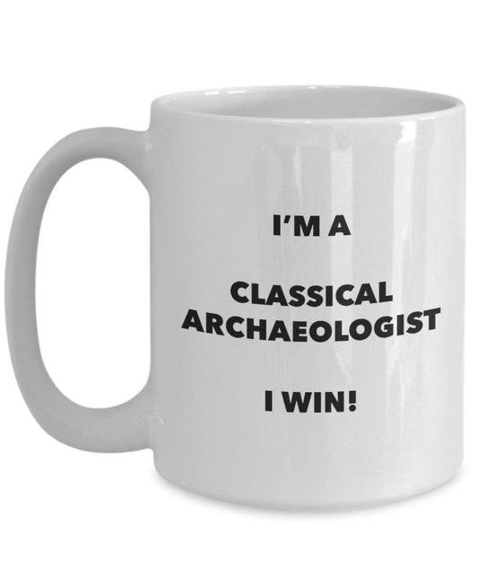 Archäologe Tasse – Ich bin ein Archäologe I Win. – Funny Kaffeetasse – Neuheit Geburtstag Weihnachten Gag Geschenke Idee