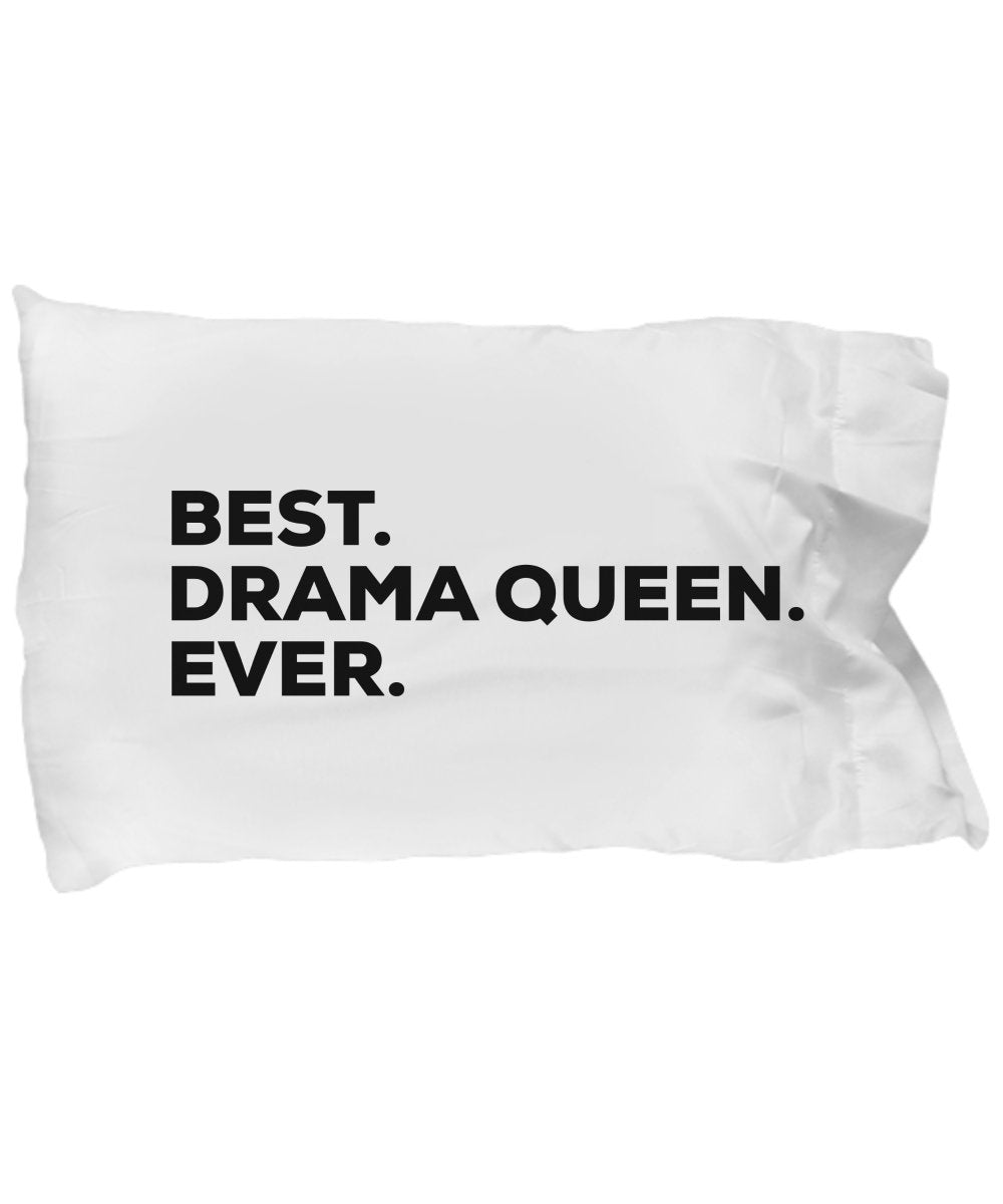 SpreadPassion Drama Queen Pillow Case - Funny Gag Gifts - Best Drama Queen Ever - Room Decor - For Kids Teachers Girls Women - Themed Gifts - Theater Student - Birt