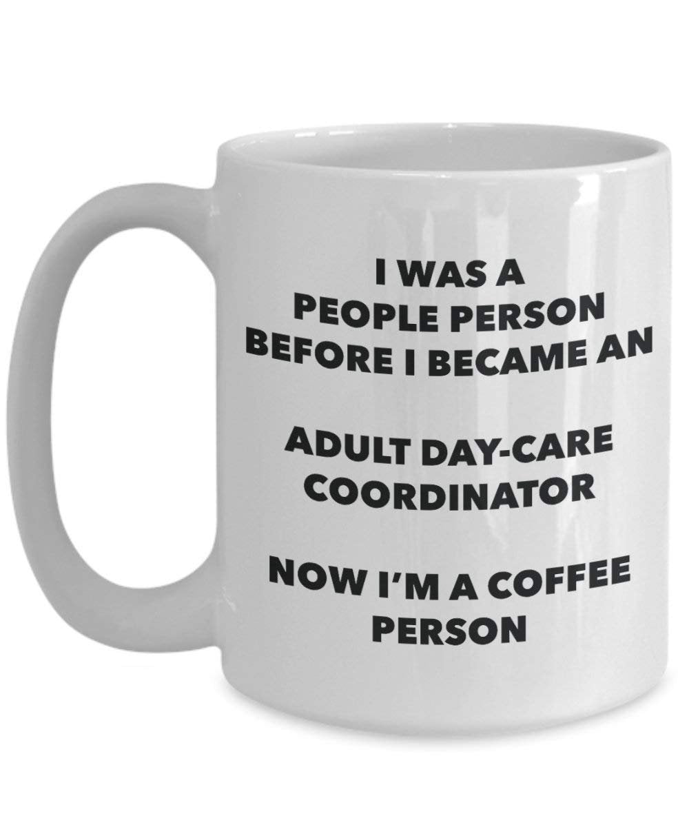 Adulte Day-care Coordinator personne à café Mug Tasse à thé de cacao – rigolo – Anniversaire de Noël amateur de café mignon Gag Gifts Idée 15oz blanc