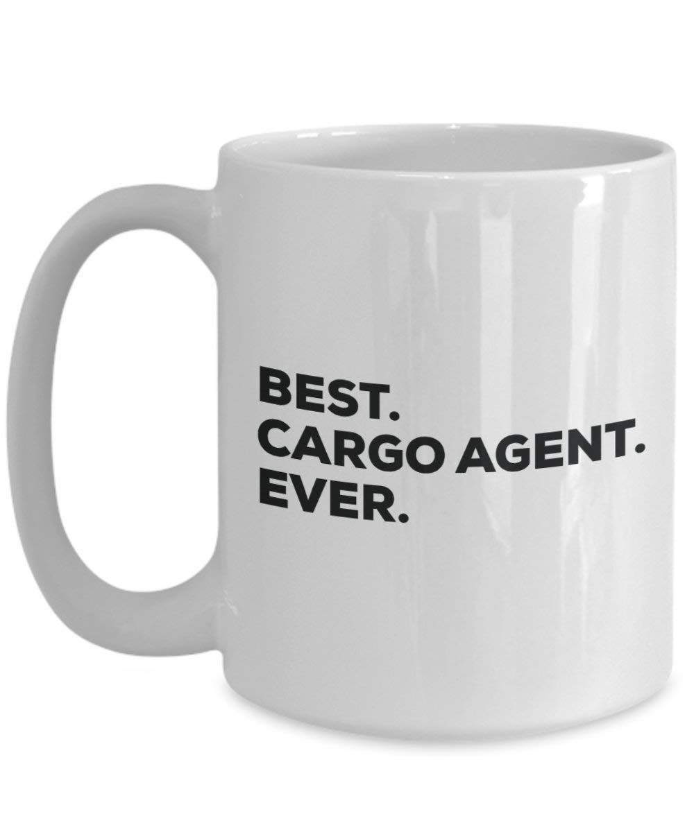 Best Cargo Agent Ever Mug - Funny Coffee Cup -Thank You Appreciation For Christmas Birthday Holiday Unique Gift Ideas
