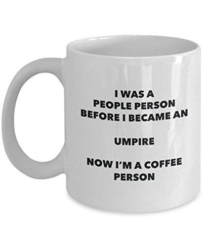 Umpire Coffee Person Mug - Funny Tea Cocoa Cup - Birthday Christmas Coffee Lover Cute Gag Gifts Idea