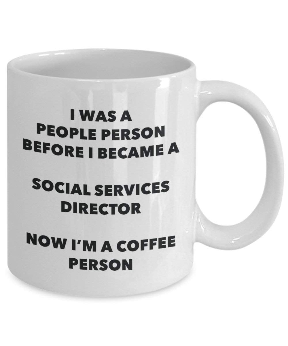 Social Services Director Coffee Person Mug - Funny Tea Cocoa Cup - Birthday Christmas Coffee Lover Cute Gag Gifts Idea