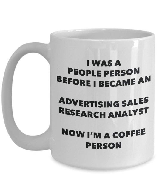 Advertising Sales Research Analyst Coffee Person Mug - Funny Tea Cocoa Cup - Birthday Christmas Coffee Lover Cute Gag Gifts Idea