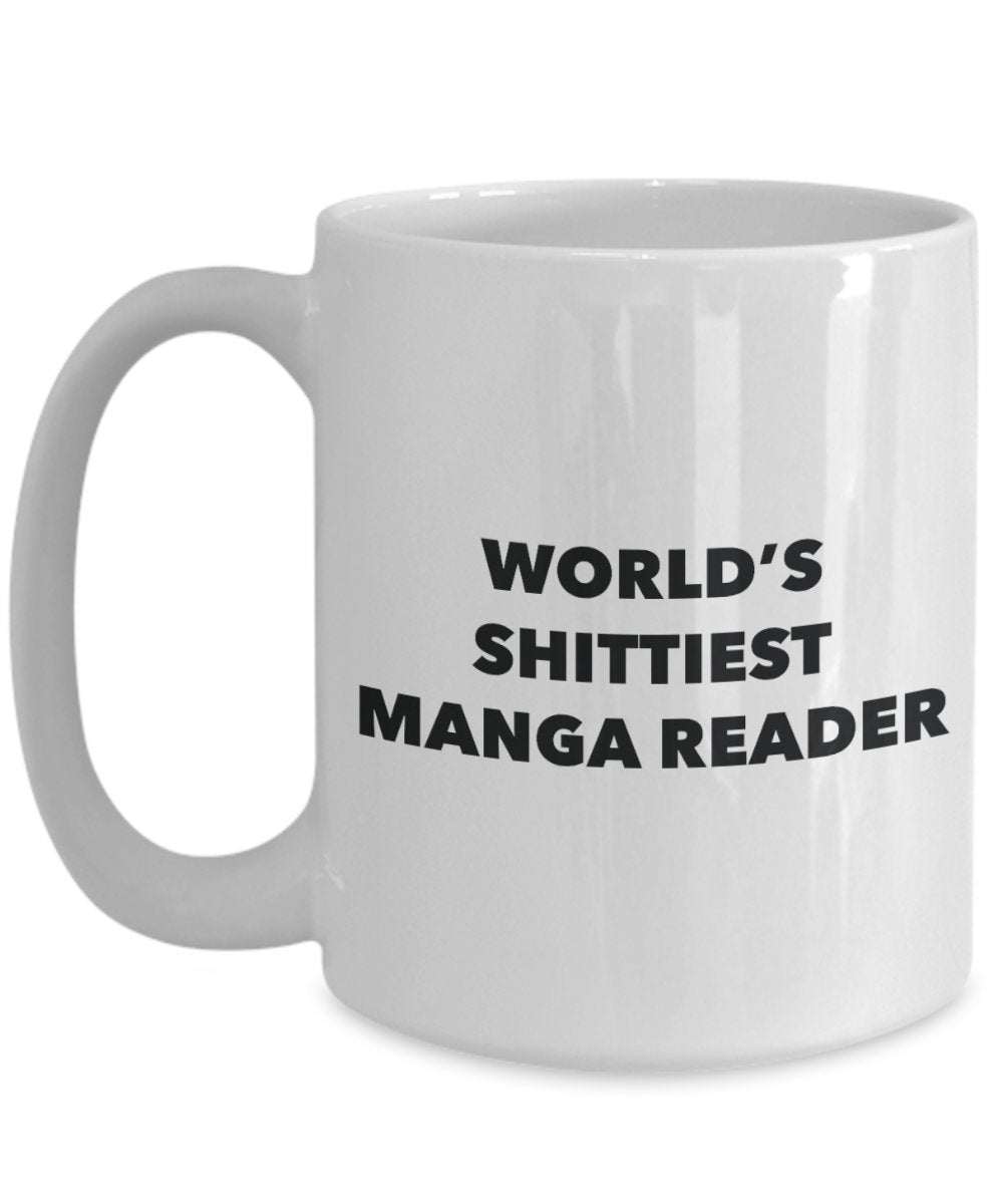 Manga Reader Coffee Mug - World's Shittiest Manga Reader - Manga Reader Gifts - Funny Novelty Birthday Present Idea