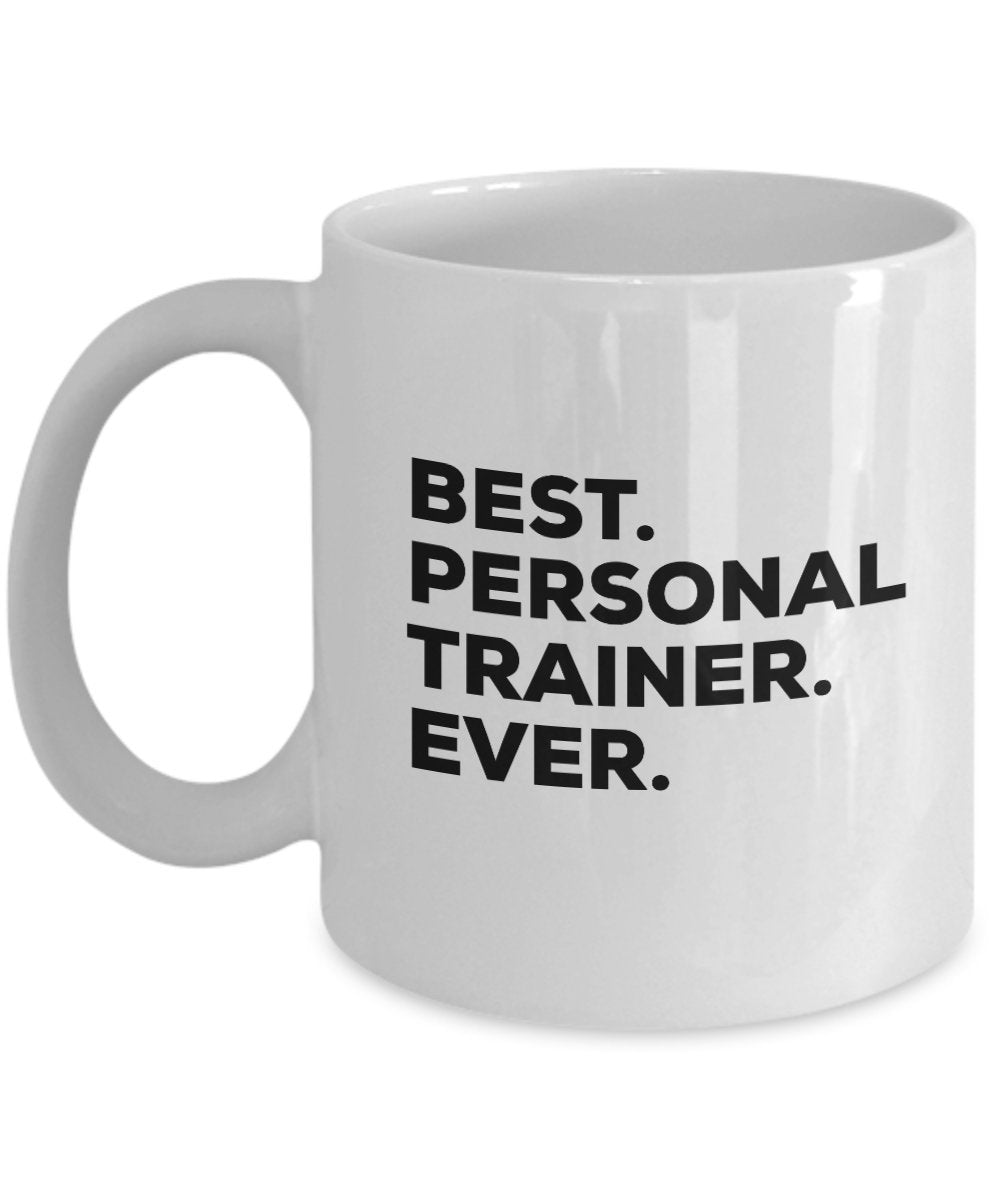Personal Trainer Mug - Best Personal Trainer Ever Coffee Cup - Gifts For Women Men Trainers - Female Male - Funny Novelty Idea - Add To Gift Bag Baske