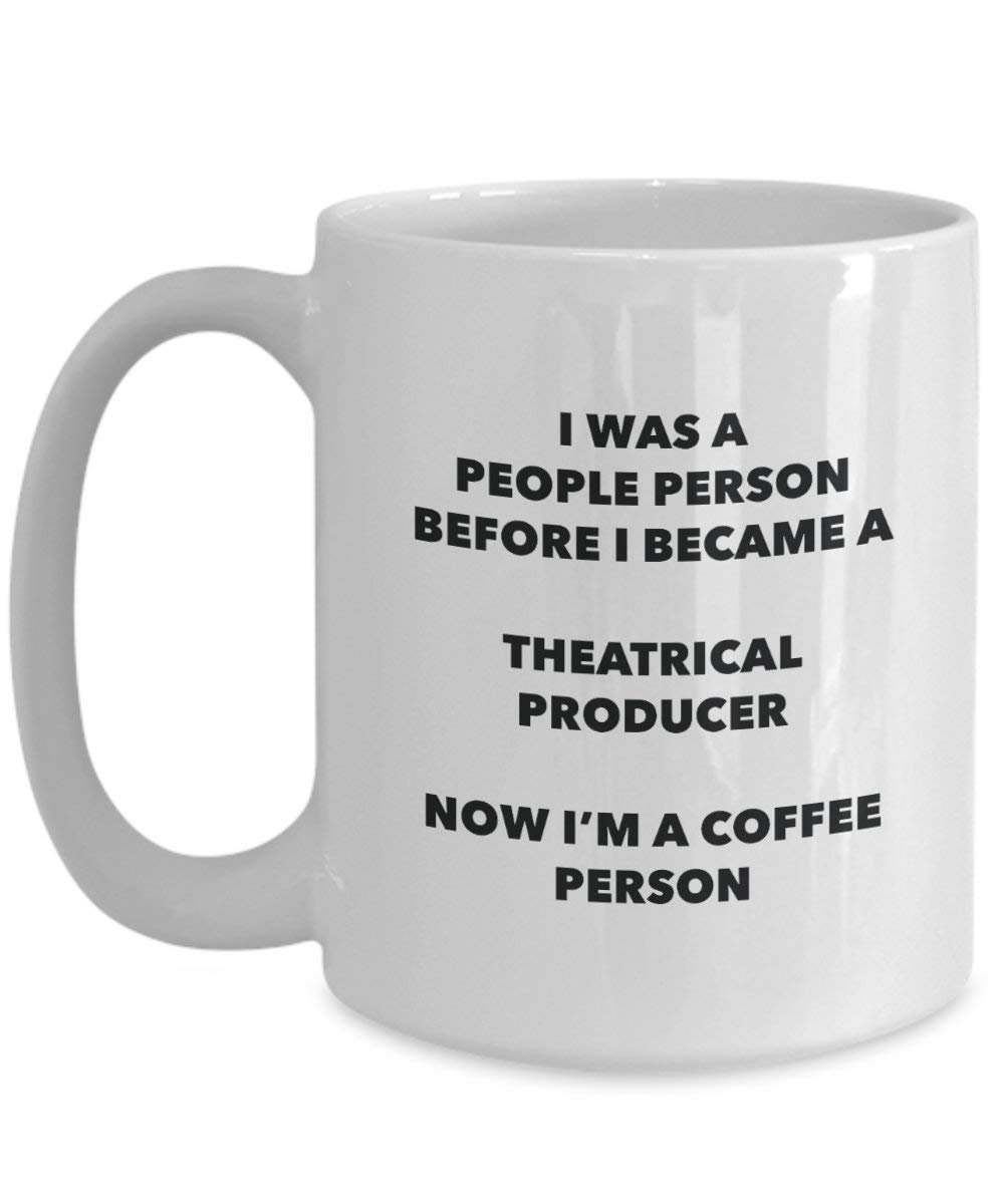 Theatrical Producer Coffee Person Mug - Funny Tea Cocoa Cup - Birthday Christmas Coffee Lover Cute Gag Gifts Idea