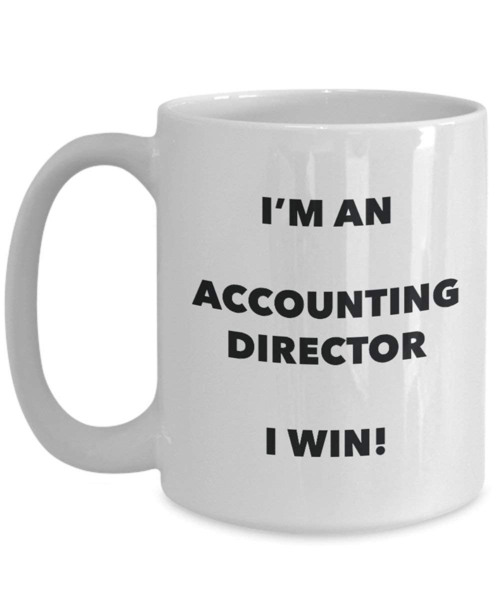ACCOUNTING Director Tasse – Ich bin ein Accounting Director I Win. – Funny Kaffeetasse – Neuheit Geburtstag Weihnachten Gag Geschenke Idee 11oz weiß