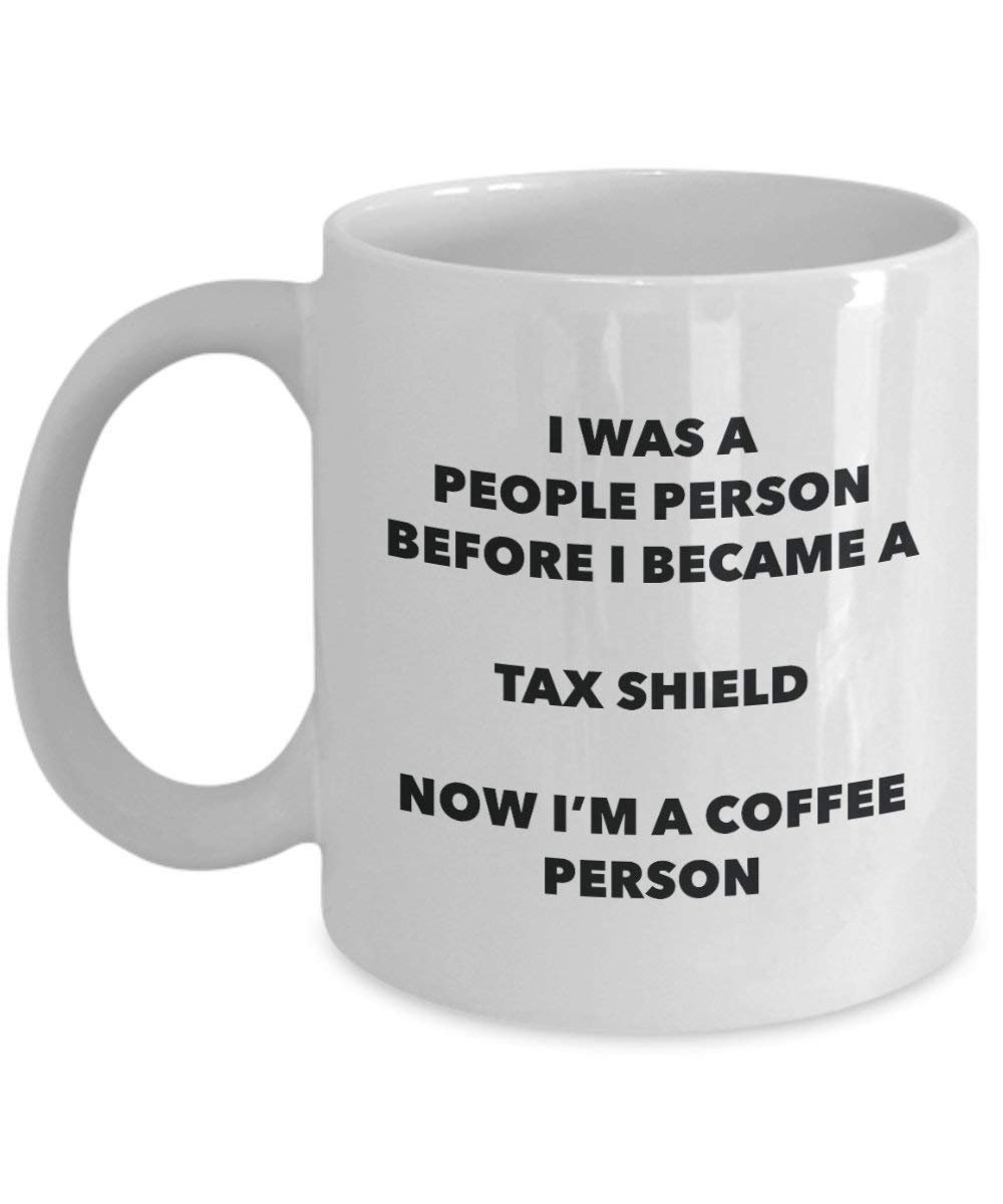 Tax Shield Kaffee Person Tasse – Funny Tee Kakao-Tasse – Geburtstag Weihnachten Kaffee Lover Cute Gag Geschenke Idee