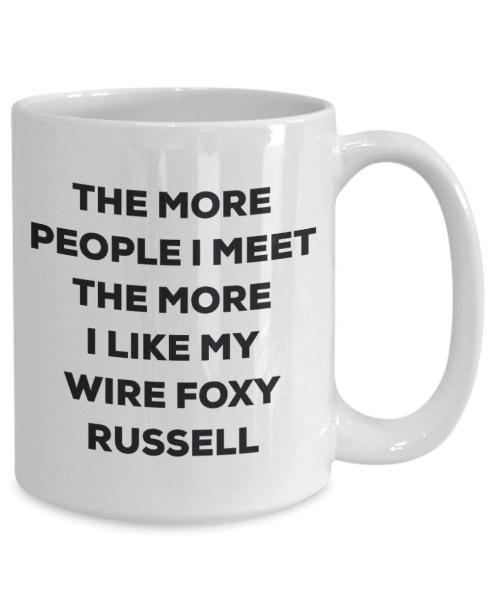 Le plus de personnes I Meet the More I Like My fils Foxy Russell Mug de Noël – Funny Tasse à café – amateur de chien mignon Gag Gifts Idée 15oz blanc