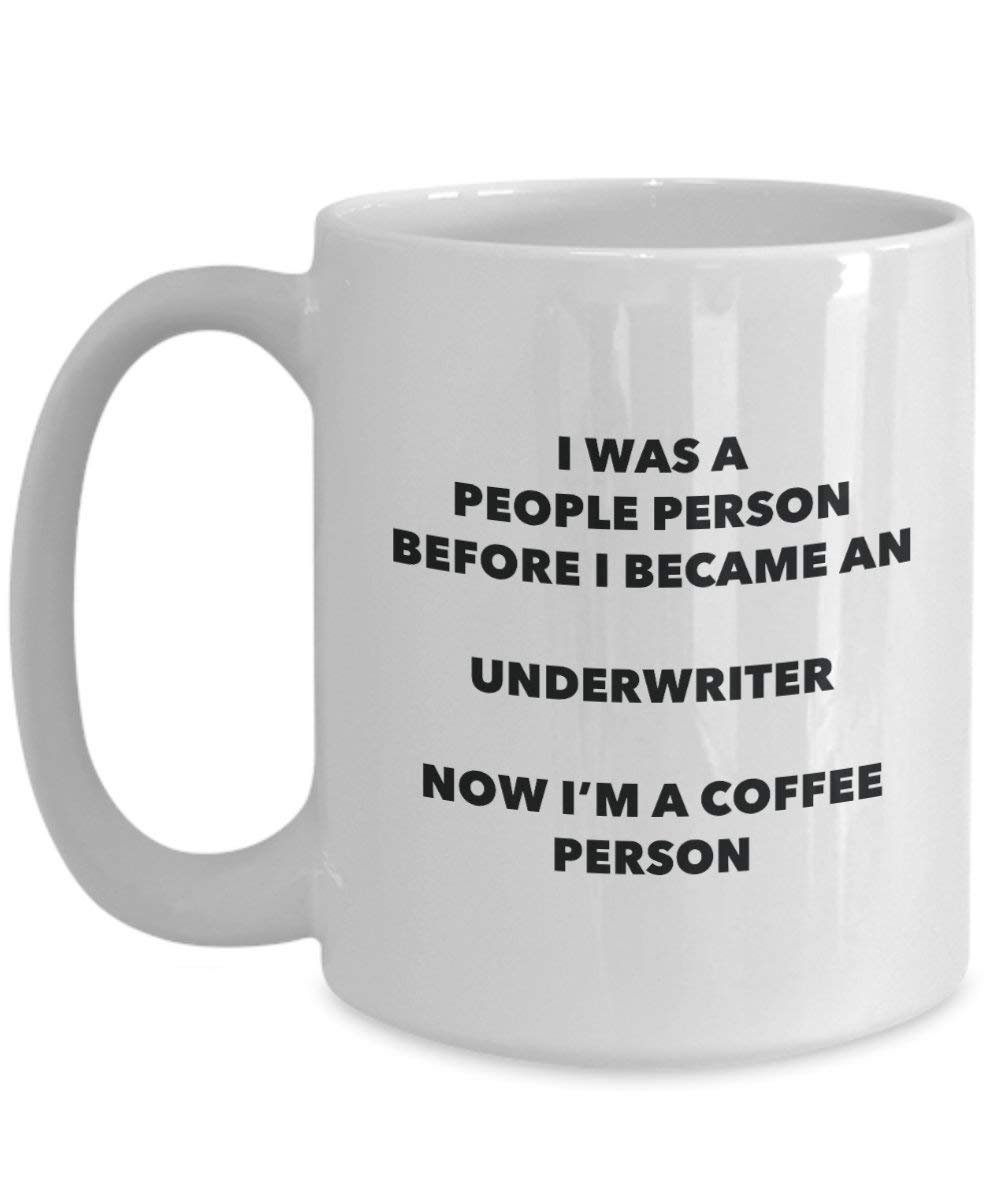 underwriter Kaffee Person Tasse – Funny Tee Kakao-Tasse – Geburtstag Weihnachten Kaffee Lover Cute Gag Geschenke Idee