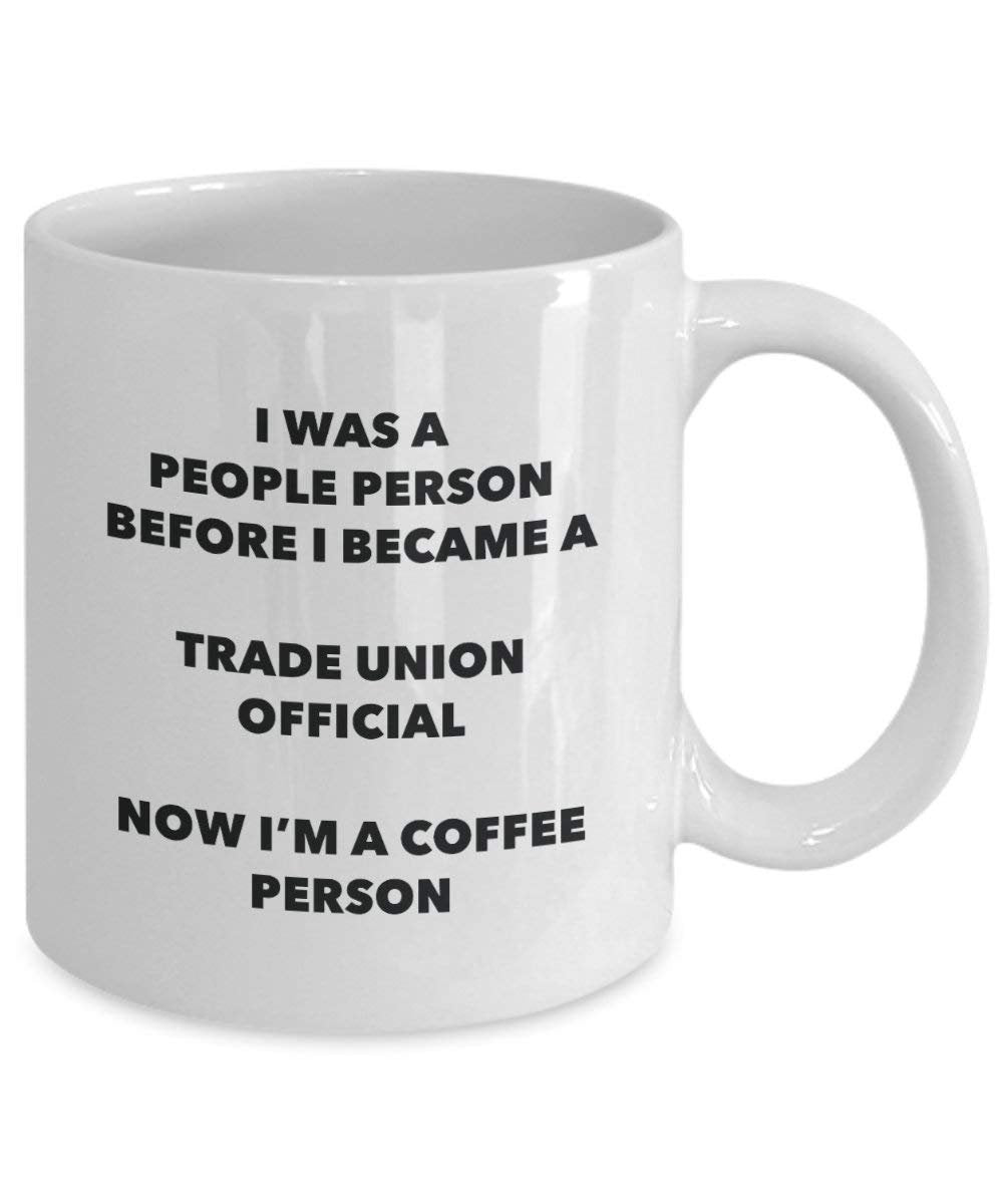 Trade Union Official personne à café Mug Tasse à thé de cacao – rigolo – Anniversaire de Noël amateur de café mignon Gag Gifts Idée 15oz blanc