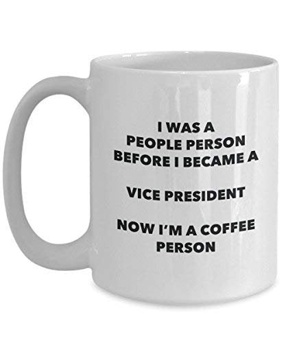 Vice President Coffee Person Mug - Funny Tea Cocoa Cup - Birthday Christmas Coffee Lover Cute Gag Gifts Idea