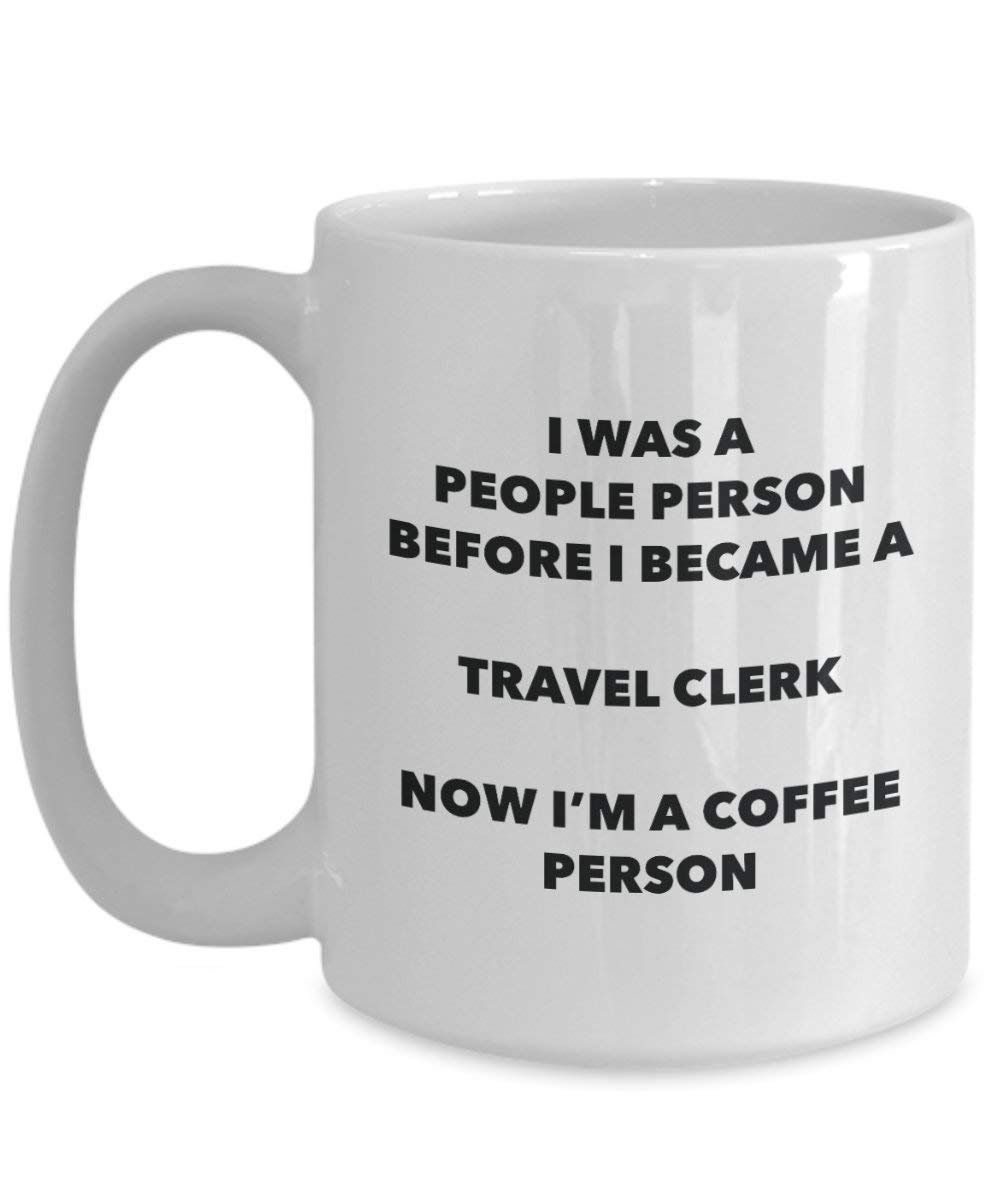 Travel Clerk Coffee Person Mug - Funny Tea Cocoa Cup - Birthday Christmas Coffee Lover Cute Gag Gifts Idea