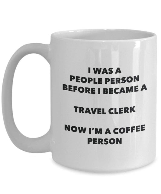 Travel Clerk Coffee Person Mug - Funny Tea Cocoa Cup - Birthday Christmas Coffee Lover Cute Gag Gifts Idea