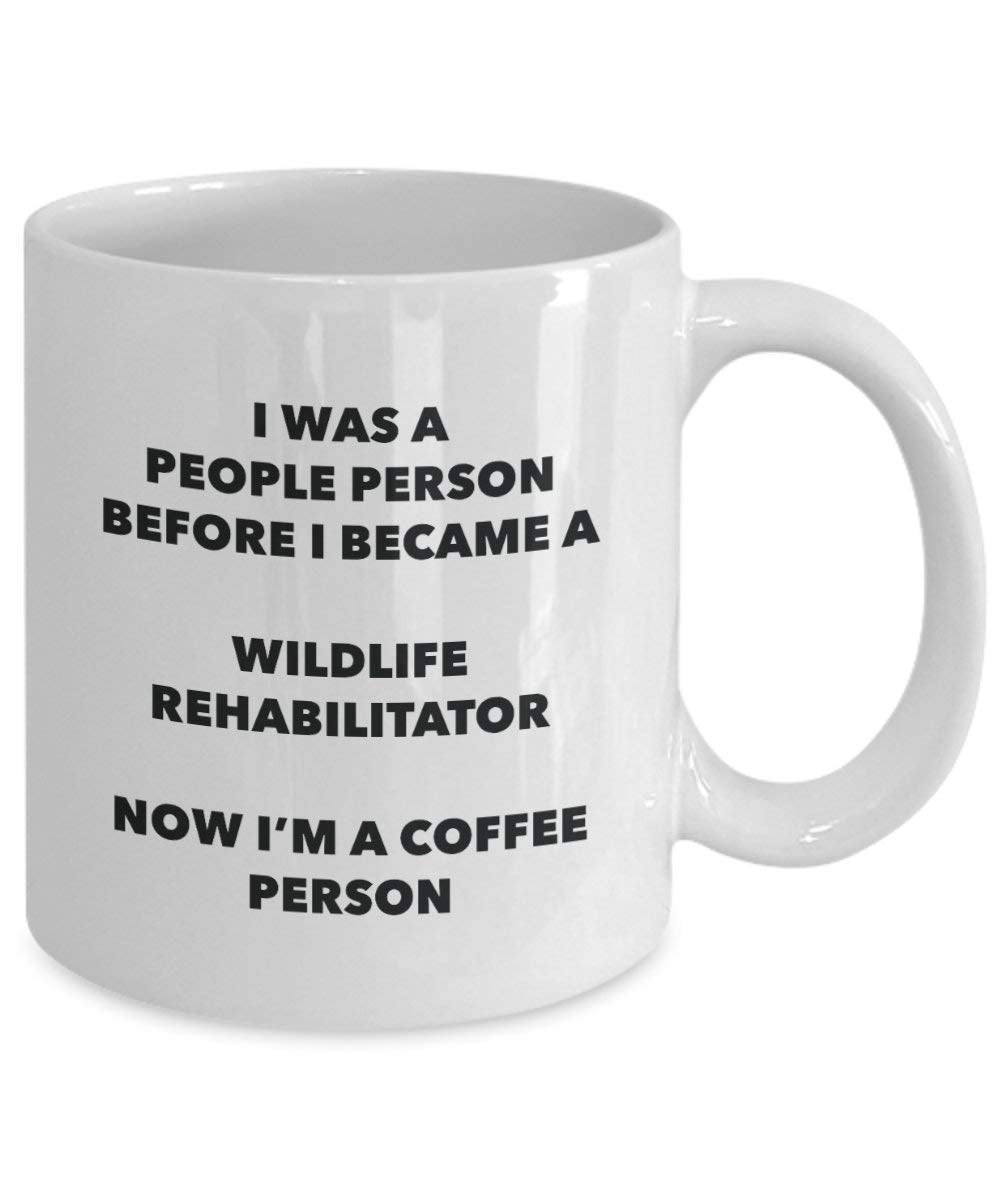 Wildlife Rehabilitator Coffee Person Mug - Funny Tea Cocoa Cup - Birthday Christmas Coffee Lover Cute Gag Gifts Idea