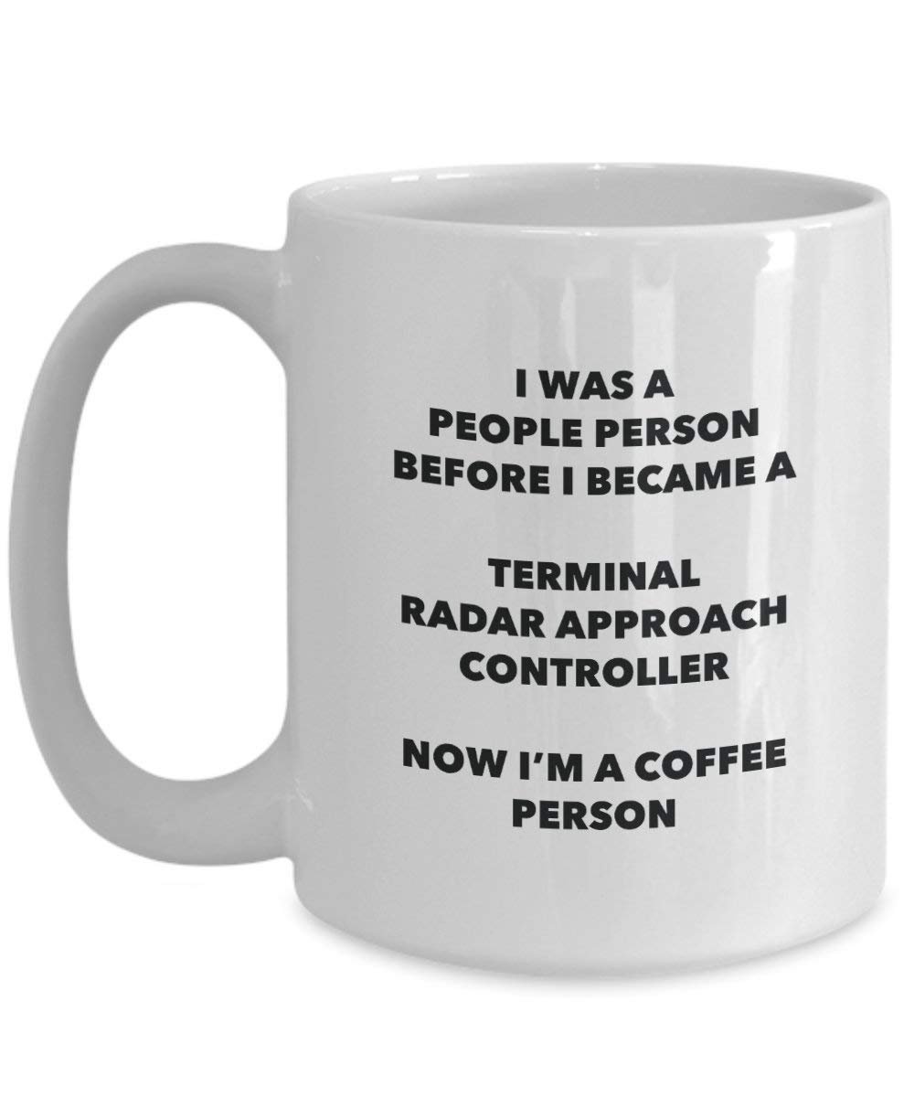 Terminal Radar Approach Controller Kaffee Person Tasse – Funny Tee Kakao-Tasse – Geburtstag Weihnachten Kaffee Lover Cute Gag Geschenke Idee