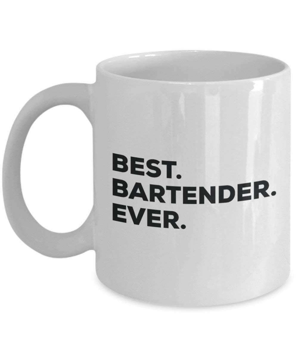 Best Bartender Ever Mug - Funny Coffee Cup -Thank You Appreciation For Christmas Birthday Holiday Unique Gift Ideas