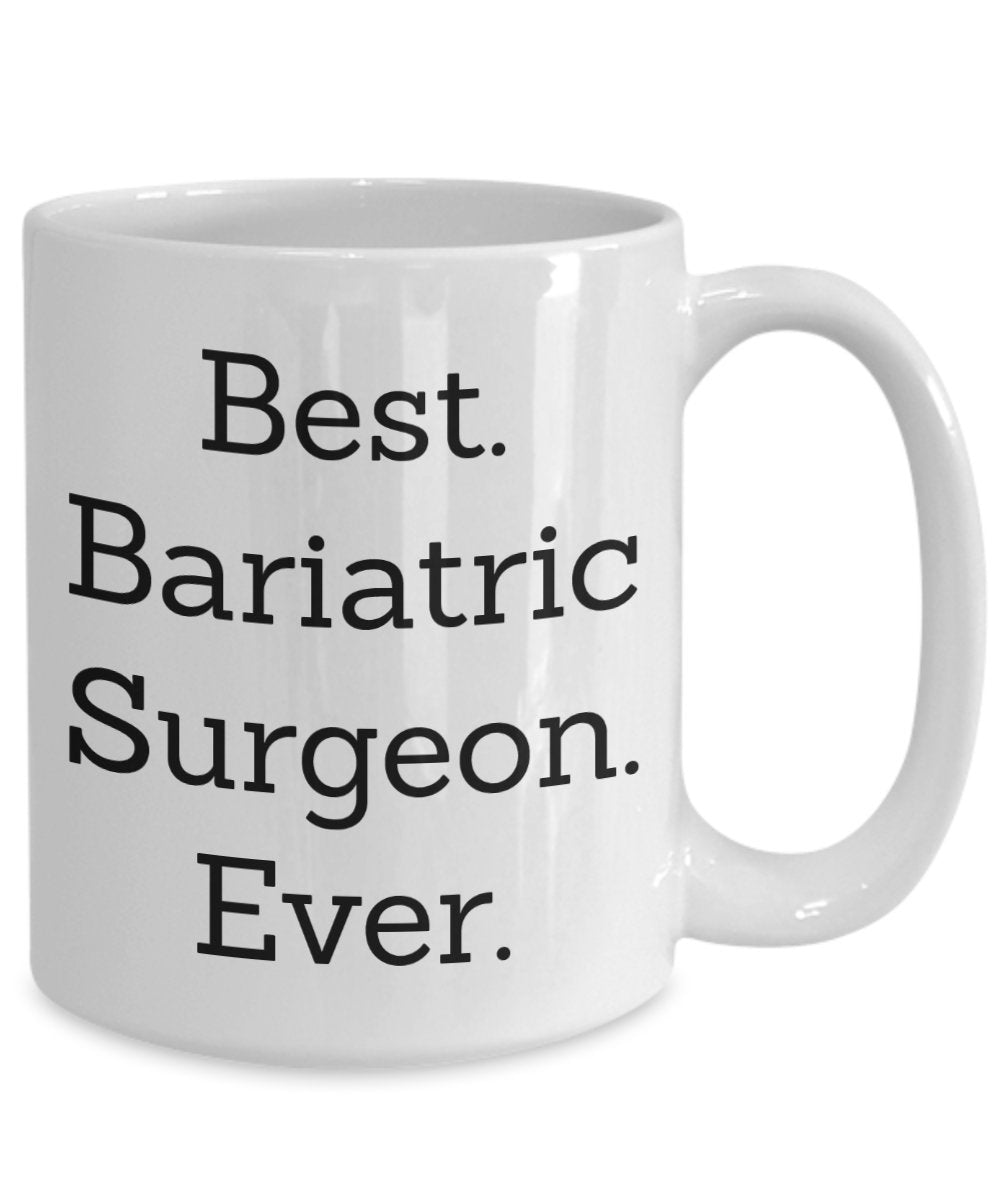 Best Bariatric Surgeon Gifts - Best Bariatric Surgeon Ever - Funny Tea Hot Cocoa Coffee Cup - Novelty Birthday Christmas Gag Gifts Idea
