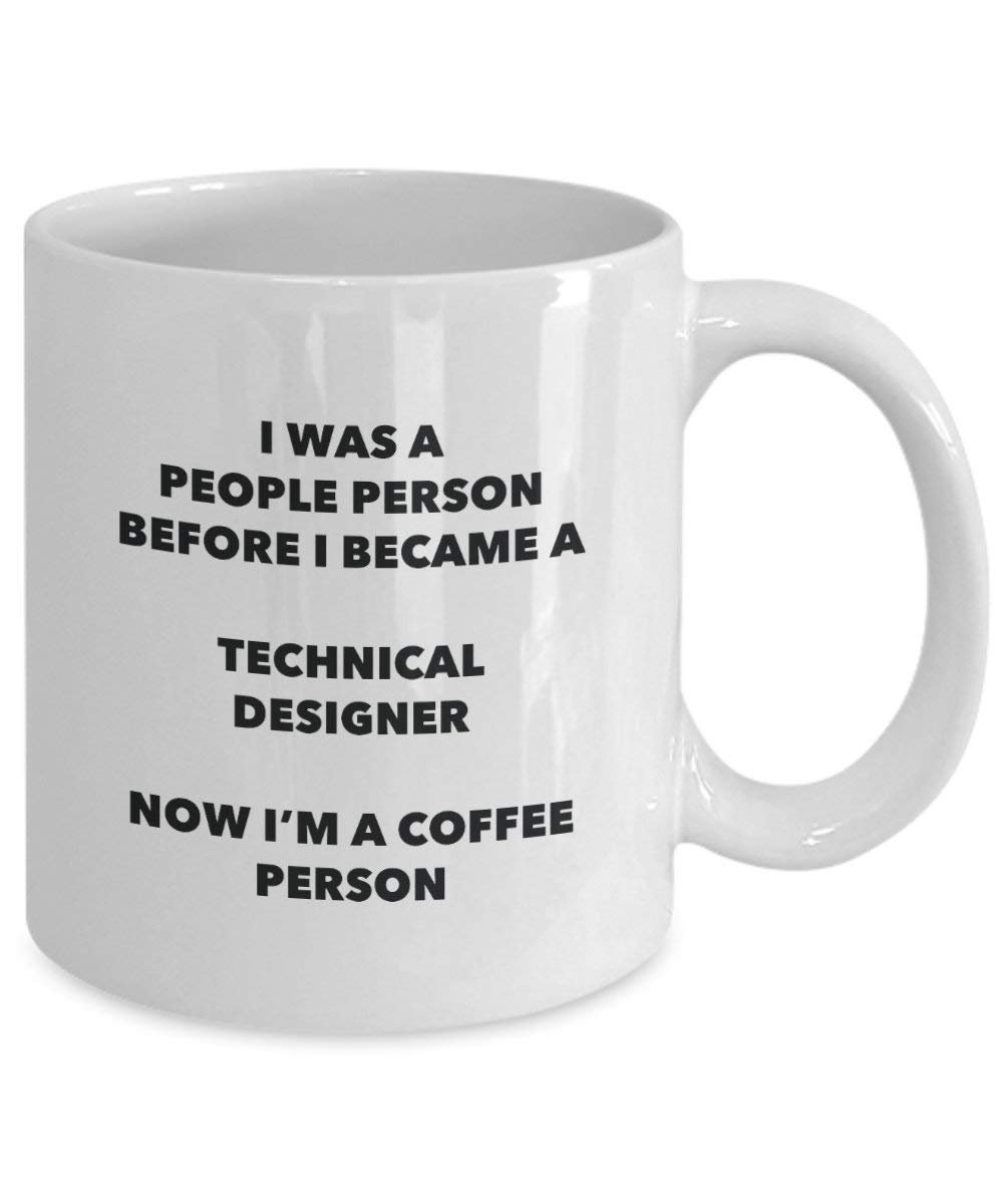 Technical Designer Coffee Person Mug - Funny Tea Cocoa Cup - Birthday Christmas Coffee Lover Cute Gag Gifts Idea