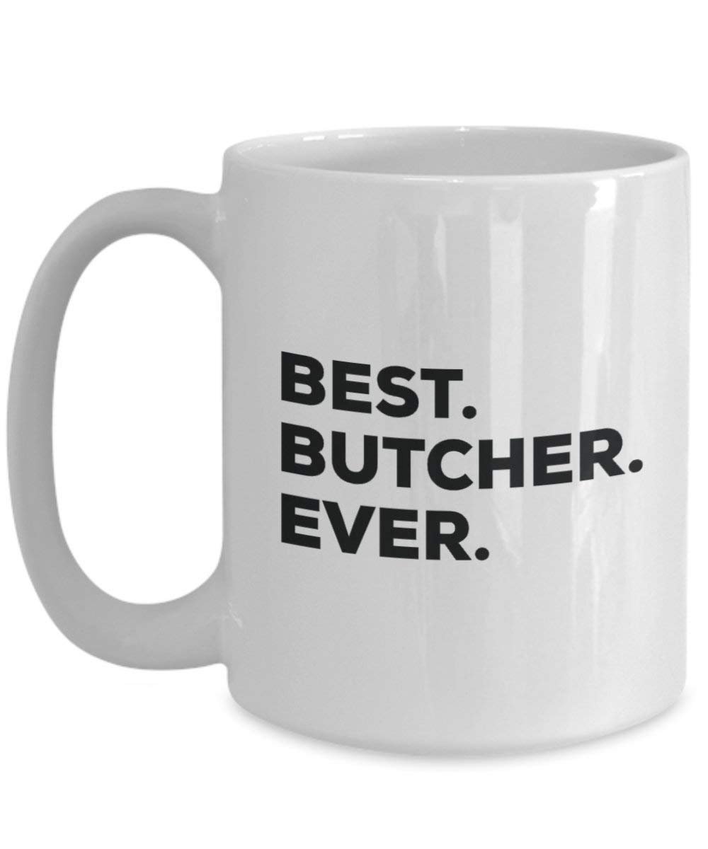 Best Butcher Ever Tasse – Funny Coffee Cup – Thank You Anerkennung für Weihnachten Geburtstag Urlaub Einzigartiges Geschenk Ideen