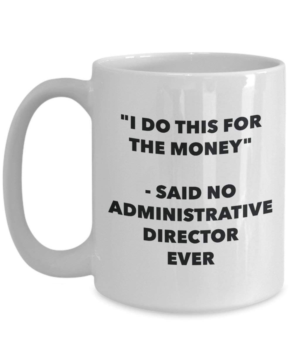 I do presente per il denaro – Said no direttore amministrativo Ever mug – Funny Coffee Cup – novelty Birthday Christmas GAG regalo idea 11oz Infradito colorati estivi, con finte perline