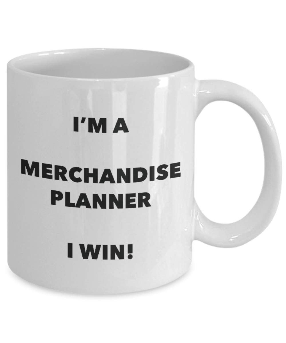 I'm a Merchandise Planner Mug I win - Funny Coffee Cup - Novelty Birthday Christmas Gag Gifts Idea
