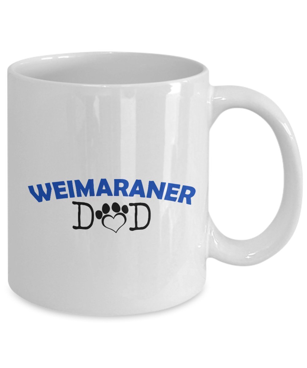 Funny Weimaraner Couple Mug – Weimaraner Dad – Weimaraner Mom – Weimaraner Lover Gifts - Unique Ceramic Gifts Idea (Dad)