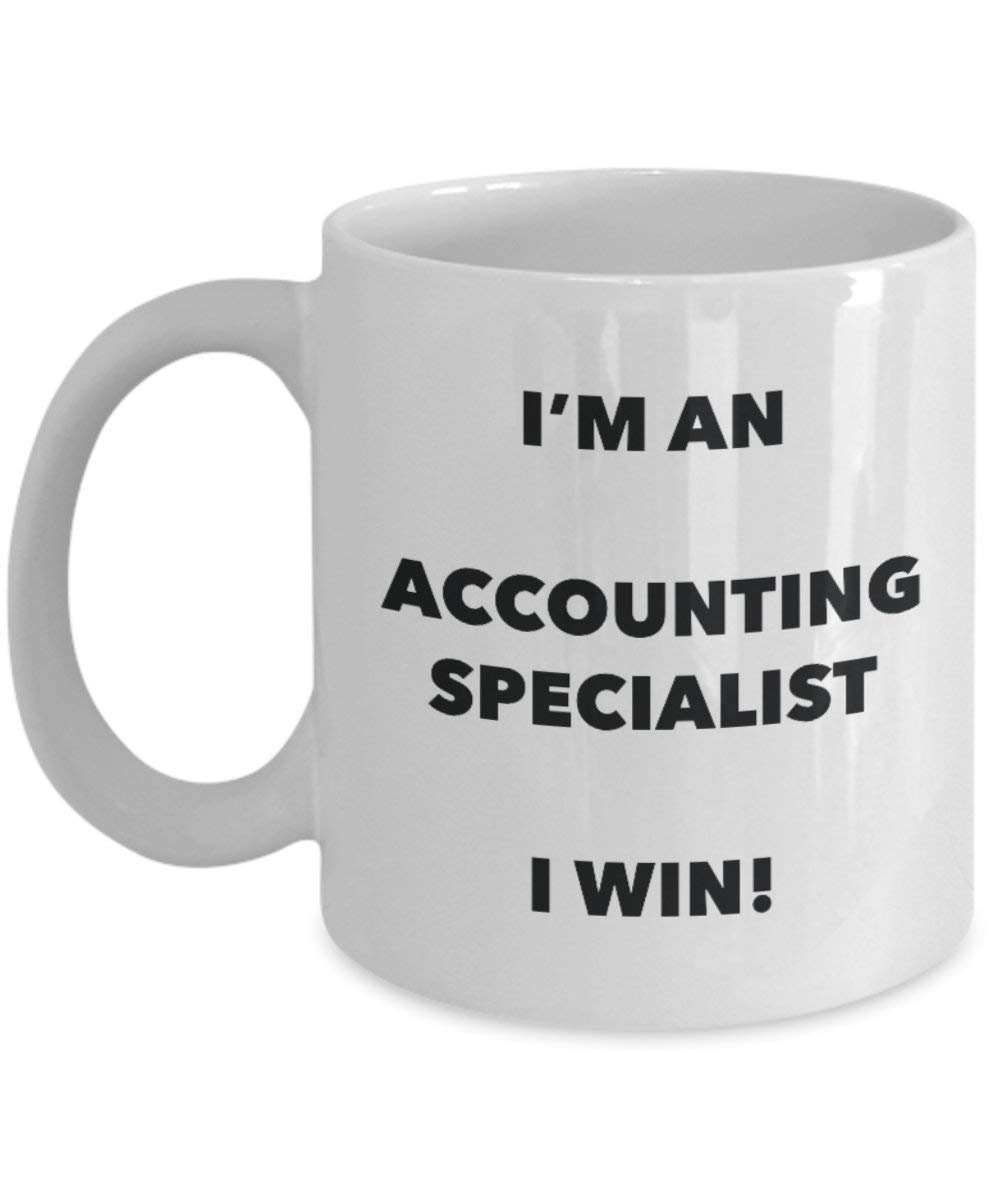 ACCOUNTING Specialist Tasse – Ich bin ein Accounting Specialist I Win. – Funny Kaffeetasse – Neuheit Geburtstag Weihnachten Gag Geschenke Idee 11oz weiß