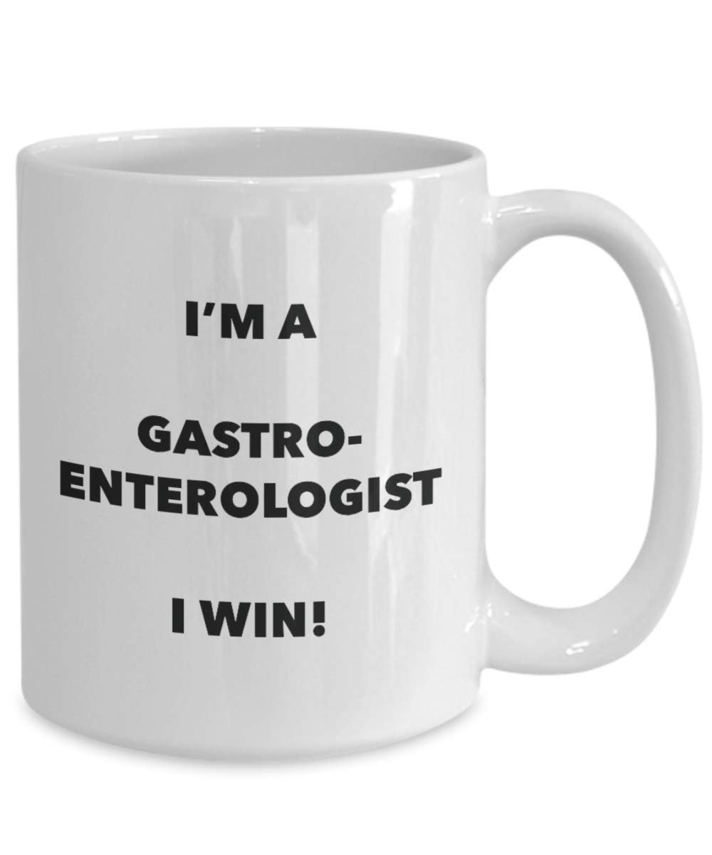 I'm a Gastroenterologist Mug I win - Funny Coffee Cup - Novelty Birthday Christmas Gag Gifts Idea