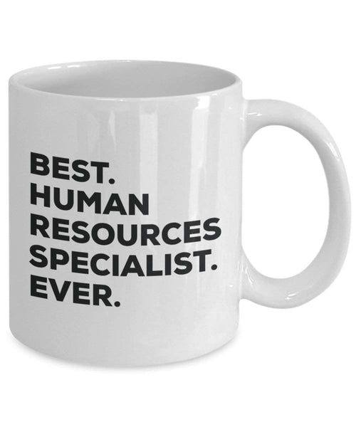 Best Human Resources Specialist Ever Tasse – Funny Coffee Cup – Thank You Anerkennung für Weihnachten Geburtstag Urlaub Einzigartiges Geschenk Ideen
