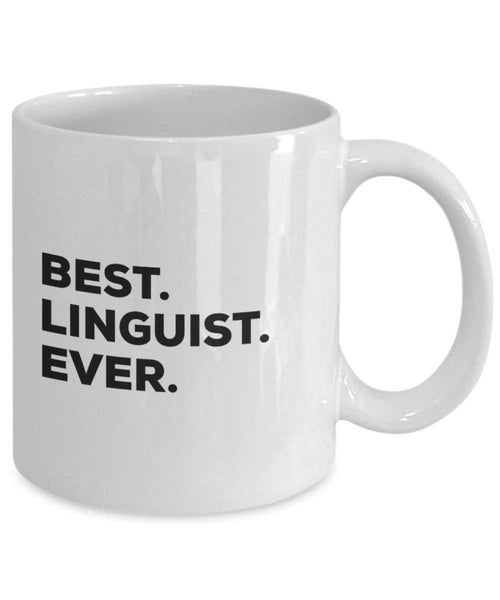 Best Linguist Ever Tasse – Funny Coffee Cup – Thank You Anerkennung für Weihnachten Geburtstag Urlaub Einzigartiges Geschenk Ideen