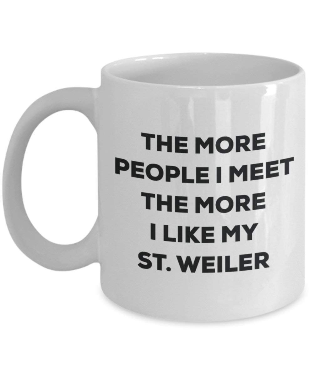 The more people i meet the more i Like My St. Weiler mug – Funny Coffee Cup – Christmas Dog Lover cute GAG regalo idea 11oz Infradito colorati estivi, con finte perline