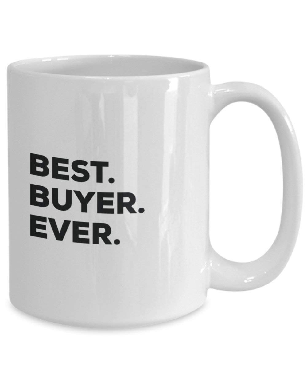 Best Buyer Ever Tasse – Funny Coffee Cup – Thank You Anerkennung für Weihnachten Geburtstag Urlaub Einzigartiges Geschenk Ideen