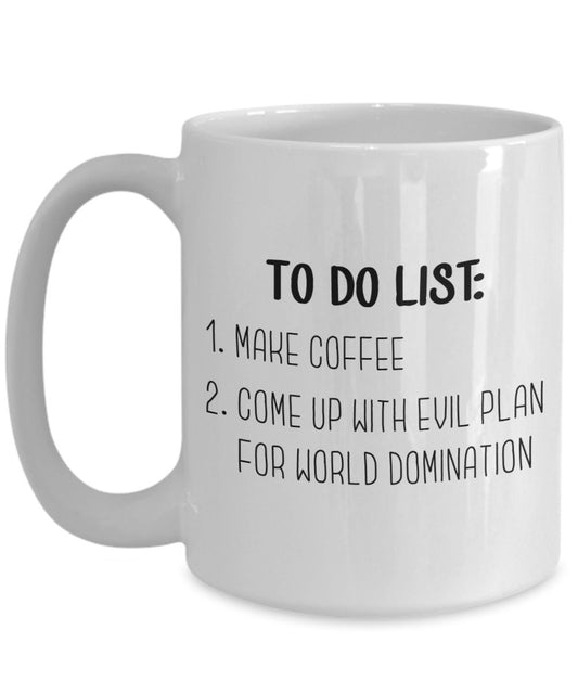 World Domination Tasse – Plans For World Domination Kaffeetasse – Lustige Teetasse für heiße Kakaotasse – Neuheit Geburtstag Weihnachten Jahrestag Gag Geschenkidee