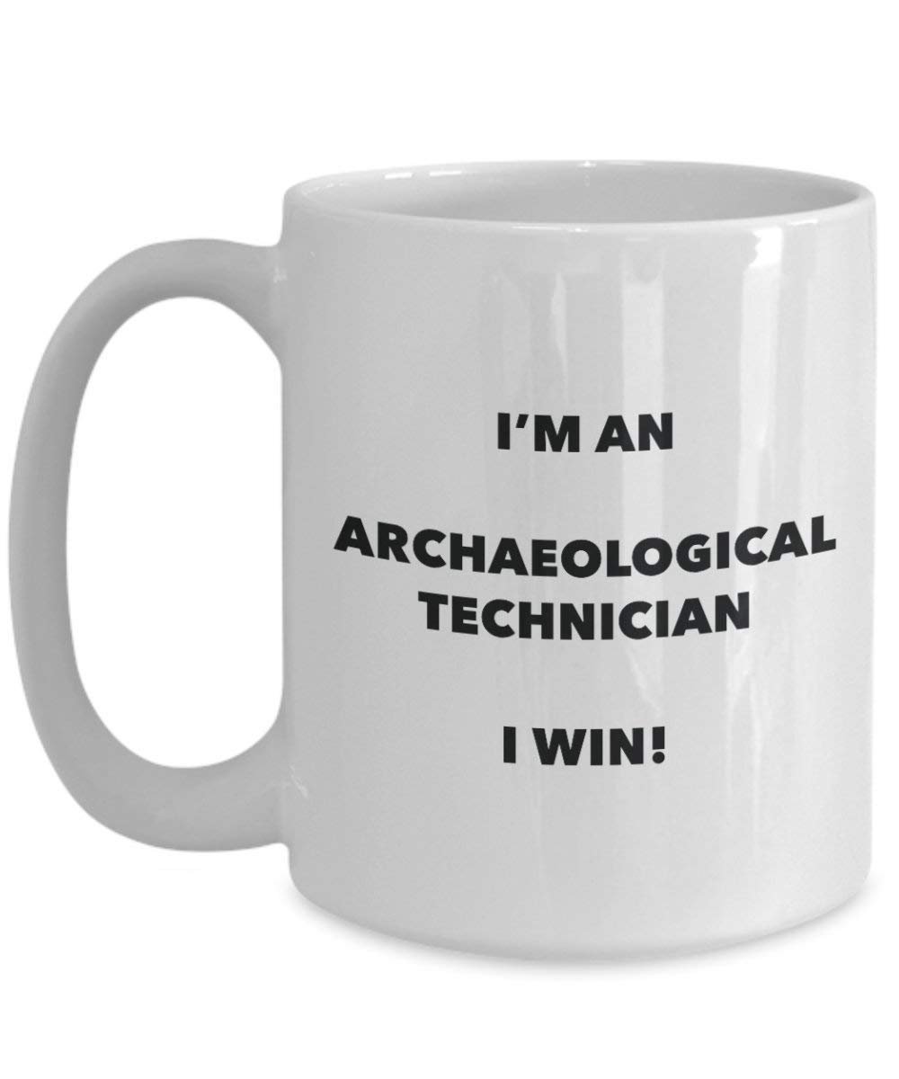 Archäologisches Technician Tasse – Ich bin ein Archäologisches Techniker I Win. – Funny Kaffeetasse – Neuheit Geburtstag Weihnachten Gag Geschenke Idee